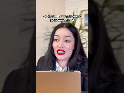Você já pediu dieta pro chatgpt também?
