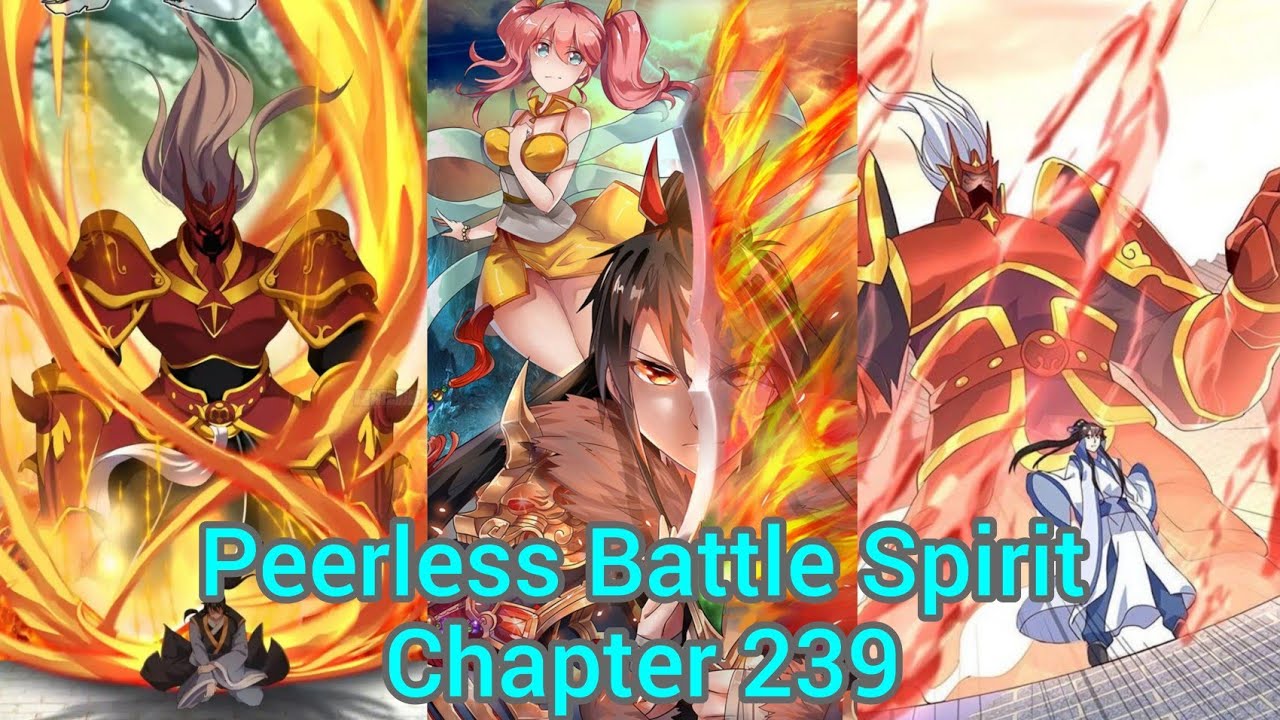 Peerless battle spirit chapter 239 english - YouTube