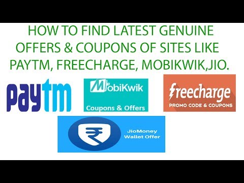 How To Find Latest Genuine Offers And Coupons Of Paytm, Freecharge, Mobikwik And Jio Money