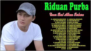 Riduan Purba Full Album Cover Nostalgia Terbaik - Riduan Purba Cover Lagu Nostalgia 80an 90an