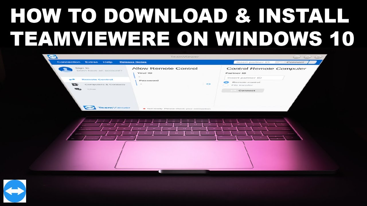  New Update  How to download and Install TeamViewer on Windows 10 | A Complete step by step guide