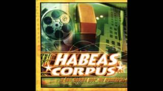 Video thumbnail of "Habeas Corpus - Por Encima De Lo Humano Y Lo Divino ("A Las Cosas Por Su Nombre", 2000)"