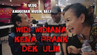 VLOG AMB (Anugerah Musik Bali)   widi widiana kena prank dek ulik
