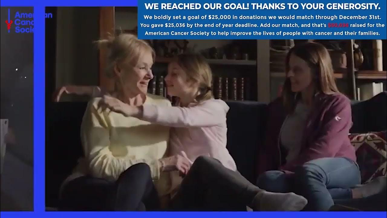 Thank You for Giving to American Cancer Society We Reached Goal of