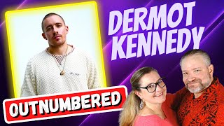 First Time Reaction to Dermot Kennedy - "Outnumbered"