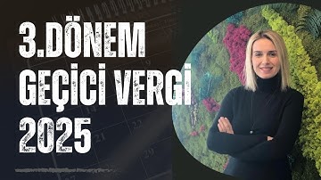 EN BASİT HALİYLE 2025-3.DÖNEM GEÇİCİ VERGİ BDP (GERÇEK-TÜZEL KİŞİ)