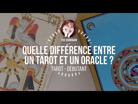 [ Cours Tarot ] Quelle différence entre un tarot et un oracle ?