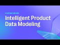 Accelerate Product Data Modeling with AI