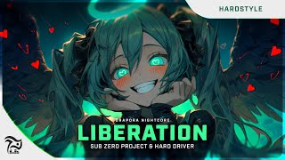 Nightcore - Liberation [Sub Zero Project & Hard Driver]