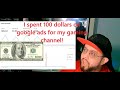 I spent 100 Dollars on Youtube Adsense on my gaming channel! Here is what happened! Is it worth it?