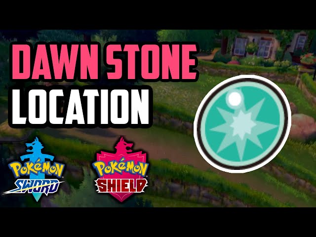 Where to Find Dawn Stone - Pokemon Sword & Shield (All Methods) 