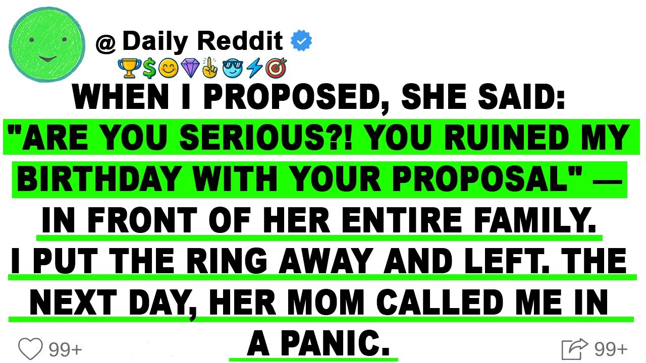 When I Proposed, She Said: 