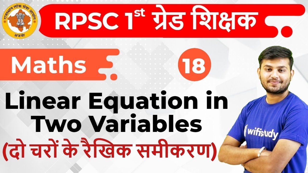 10:30 AM - 1st Grade Teacher 2019 | Maths by Sahil Sir | Linear ...