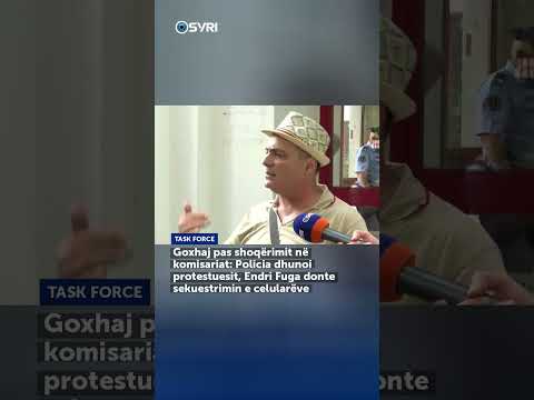 Goxhaj pas shoqërimit në komisariat: Policia dhunoi protestuesit, Endri Fuga donte .... - SHORTS