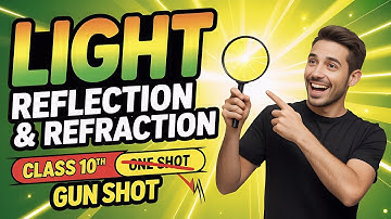 #part6 Reflection & RefractionI of light Class 10 Science | light | ssc, rrb ntpc, Prashant Kirad