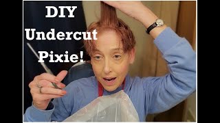 DIY Undercut Pixie!