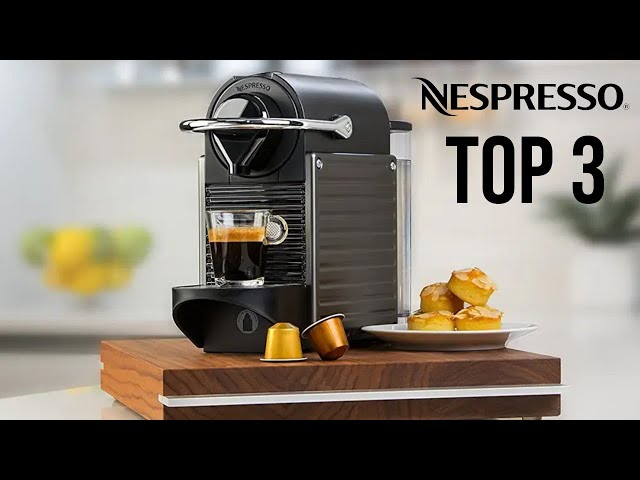 TOP 3 : Meilleure Cafetière Nespresso 2023 