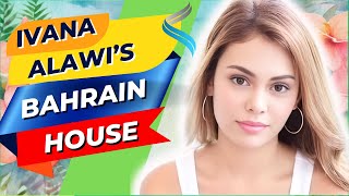 Inside Ivana Alawi's Childhood Home in Bahrain | Celebrity House Tour
