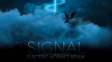 ⚡ Matthew Parker - Signal (Electric Hornet Remix) ⚡