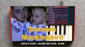 Eminem - Mockingbird (Akai MPK mini MK3 cover) Anatoliy Shepel