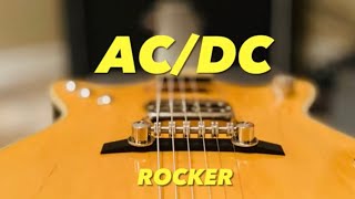 AC/DC Rocker (Malcolm Young Guitar Parts)