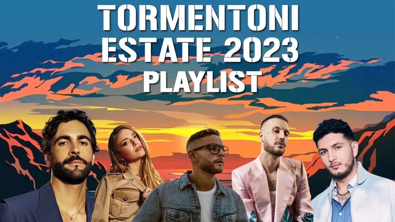 TORMENTONI ESTATE 2023 PLAYLIST (Top Canzoni 2023) 