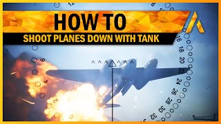 5 Tips: How to shoot down planes 🛩💥 - TANK GUIDE Part 3 - BF5