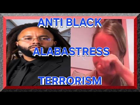 ANTI BLACK ALABASTRESS TERRORISM