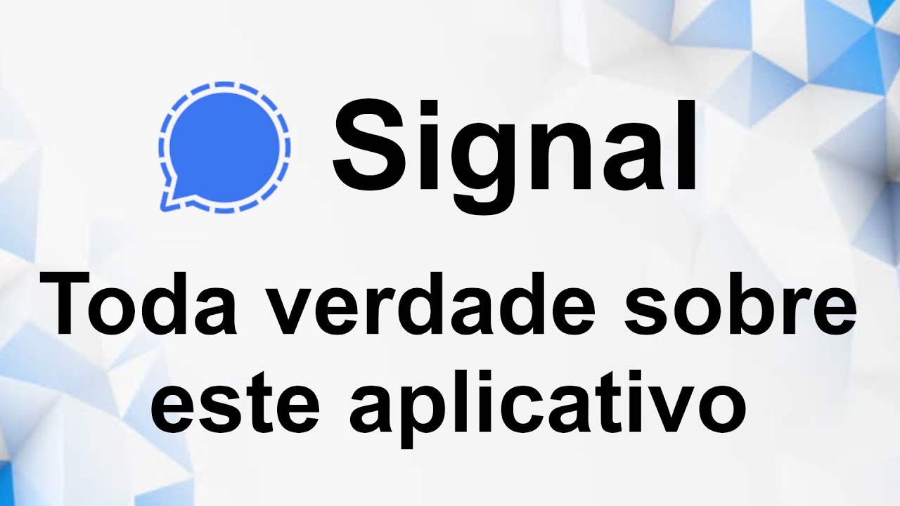 Signal - Toda verdade sobre este aplicativo