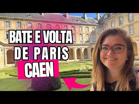 Miniatura do vídeo: Bate e Volta de Paris: Descubra Caen, a Cidade Ducal da Normandia!