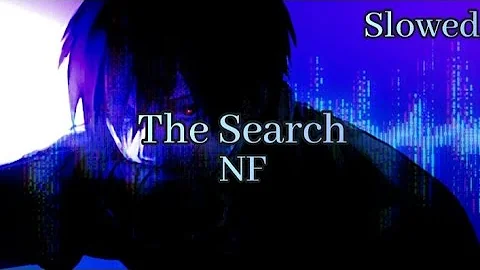 NF - The Search (Slowed, Reverb, Lyrics)