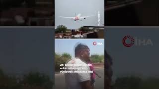 241 Kişinin Öldüğü Uçağın Enkazından Sağ Çıktı, Yürüyerek Ambulansa Gitti