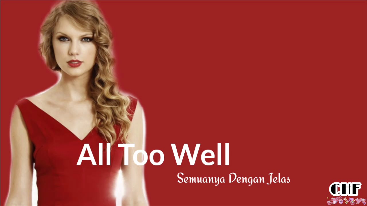 Terjemahan Lirik Lagu All Too Well (Taylor Swift) - YouTube