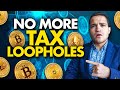 Crypto Tax Loophole ENDING: US Comes After Crypto with the New Infrastructure Bill