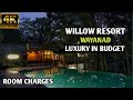 Willow resort wayanad  4k u swimming pool resort in wayanad  villa stay  family and friends