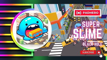 Super Slime - Black Hole Game Gameplay Walkthrough Part 1 (iOS Android)