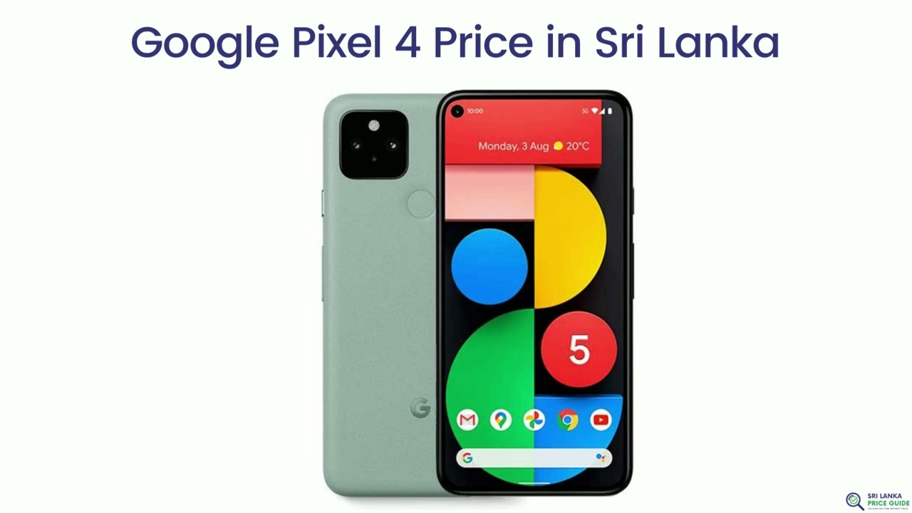 Google Pixel 4 Price in Sri Lanka