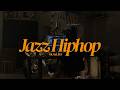 𝒑𝒍𝒂𝒚𝒍𝒊𝒔𝒕 | Vinyl Jazz Hiphop | Nujabes / MF Doom / Mac Miller / J Dilla / Madlib | Girl From China