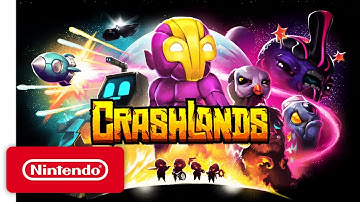 Crashlands - Launch Trailer - Nintendo Switch