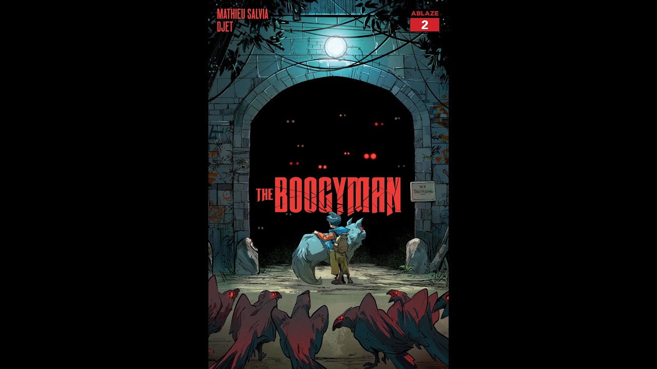 Boogyman Text THE BOOGYMAN #2 REVIEW. A dog is a boys best friend. Can Elliot tame it ...