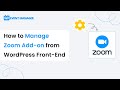 How to Manage Zoom Add-on from WordPress Front-End