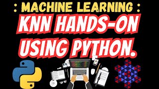Machine Learning for beginners in Hindi : KNN algorithm Hands-on | Machine Learning in Hindi