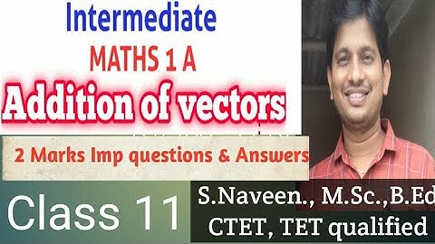 Addition of vectors# most important sums@2 marks