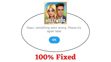 Fix Hollywood Story Oops Something Went Wrong Error. Please Try Again Later Problem Error Solved