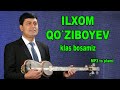 КАШКАДАРЁНИНГ ФАХРЛИ ХОНАНДАСИ.ИЛХОМ КУЗИБОЕВ СИЗЛАР УЧУН КУЙЛАЙДИ