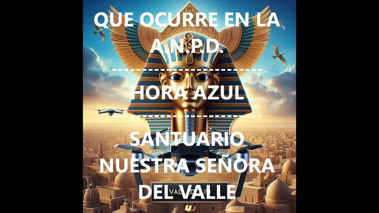 DJI AIR 3 S -  QUE ESTA PASANDO CON LA A.N.P.D. - HORA AZUL - SANTUARIO DE NTRA. SRA. DEL VALLE (ZA)