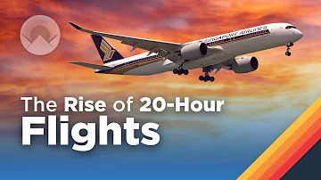 The Rise of 20-Hour Long Flights