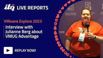 Interview with Julianne Berg about VMUG Advantage - ITQ Live at VMware Explore 2023