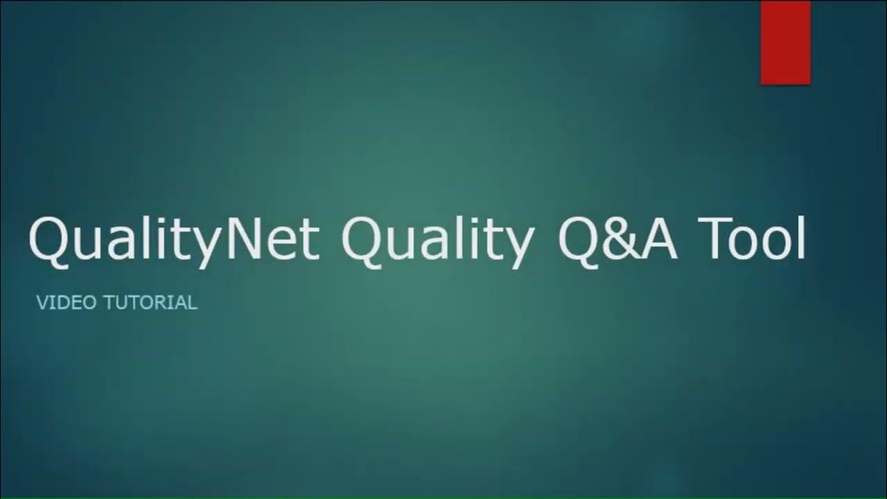 Quality Q&A Tool Training Video YouTube