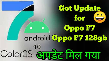 Oppo F7 and Oppo F7 128GB Update Coloros 7.1 and Android 10